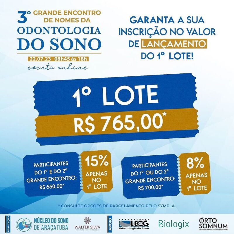 3º Grande Encontro de Nomes da Odontologia do Sono, inscrições do evento
