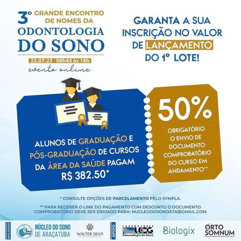 3º Grande Encontro de Nomes da Odontologia do Sono, inscrições do evento